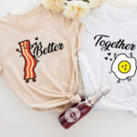 Bacon And Egg Valentines Couple Shirt – Matching Love Tees | printeely